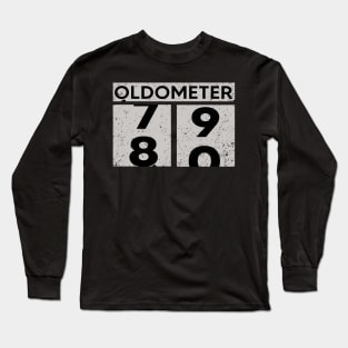 Oldometer 79-80 | 80th Birthday Gift Long Sleeve T-Shirt